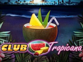 Discover the Excitement of Club Tropicana Slot